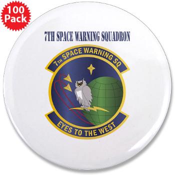 7SWS - M01 - 01 - 7th Space Warning Squadron With Text - 3.5" Button (10 pack)